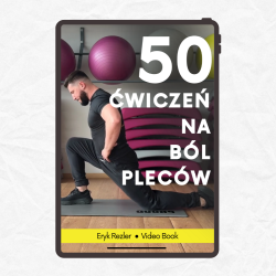 50 ĆWICZEŃ NA BÓL PLECÓW